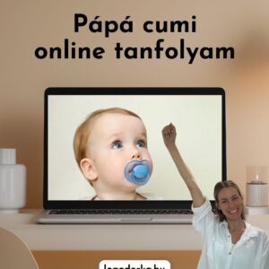 3 Pápá cumi! - lépésről-lépésre ONLINE